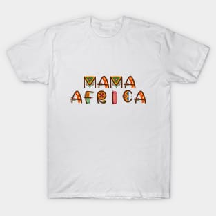 Text Mama Afrika T-Shirt